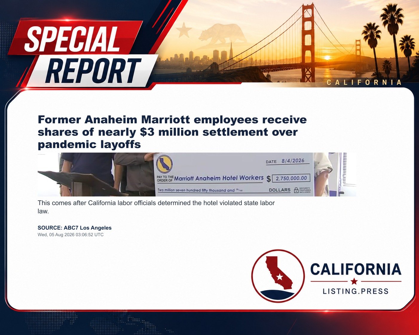 Former Anaheim Marriott employees receive shares of nearly $3 million settlement over pandemic layoffs