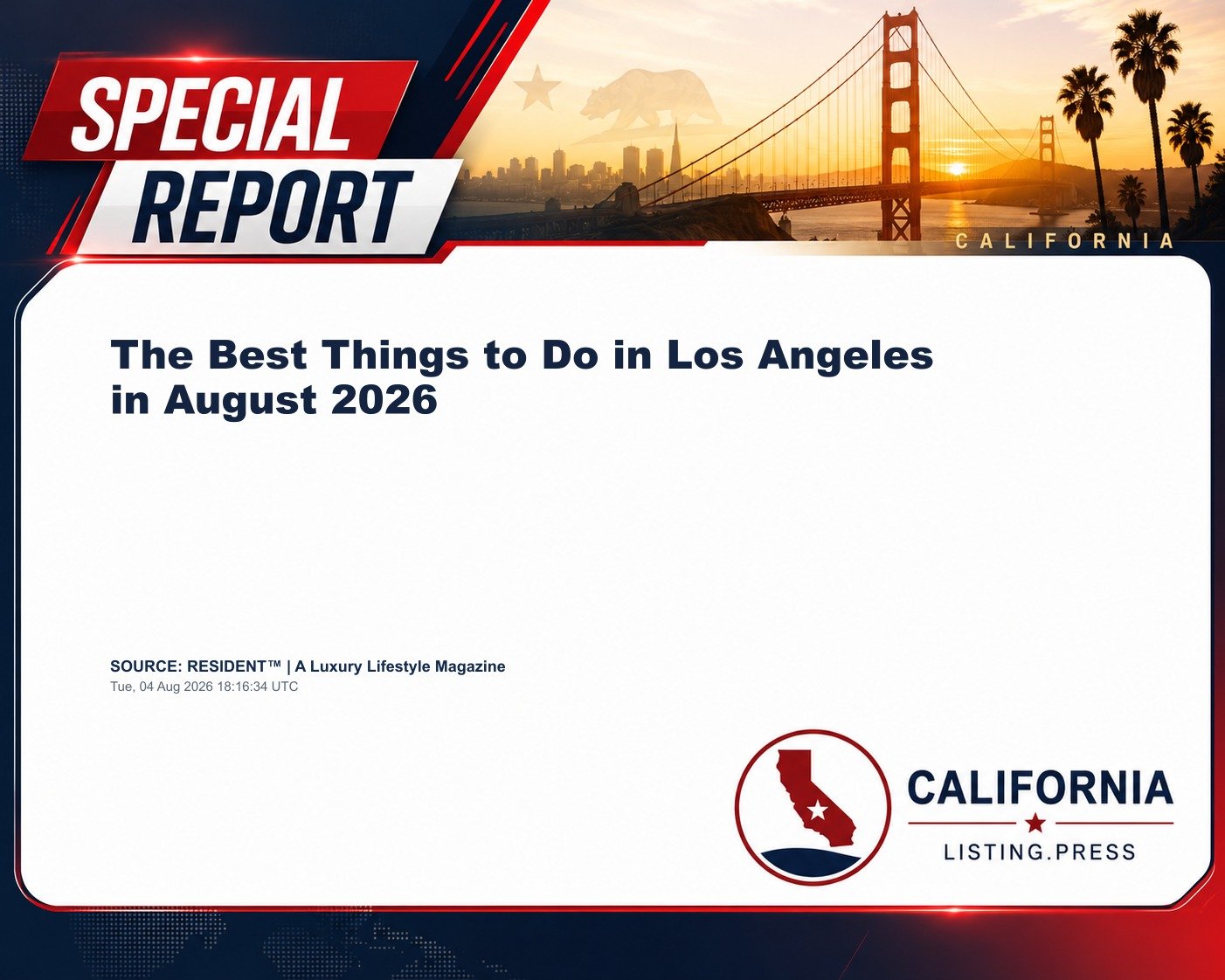 The Best Things to Do in Los Angeles in August 2026
