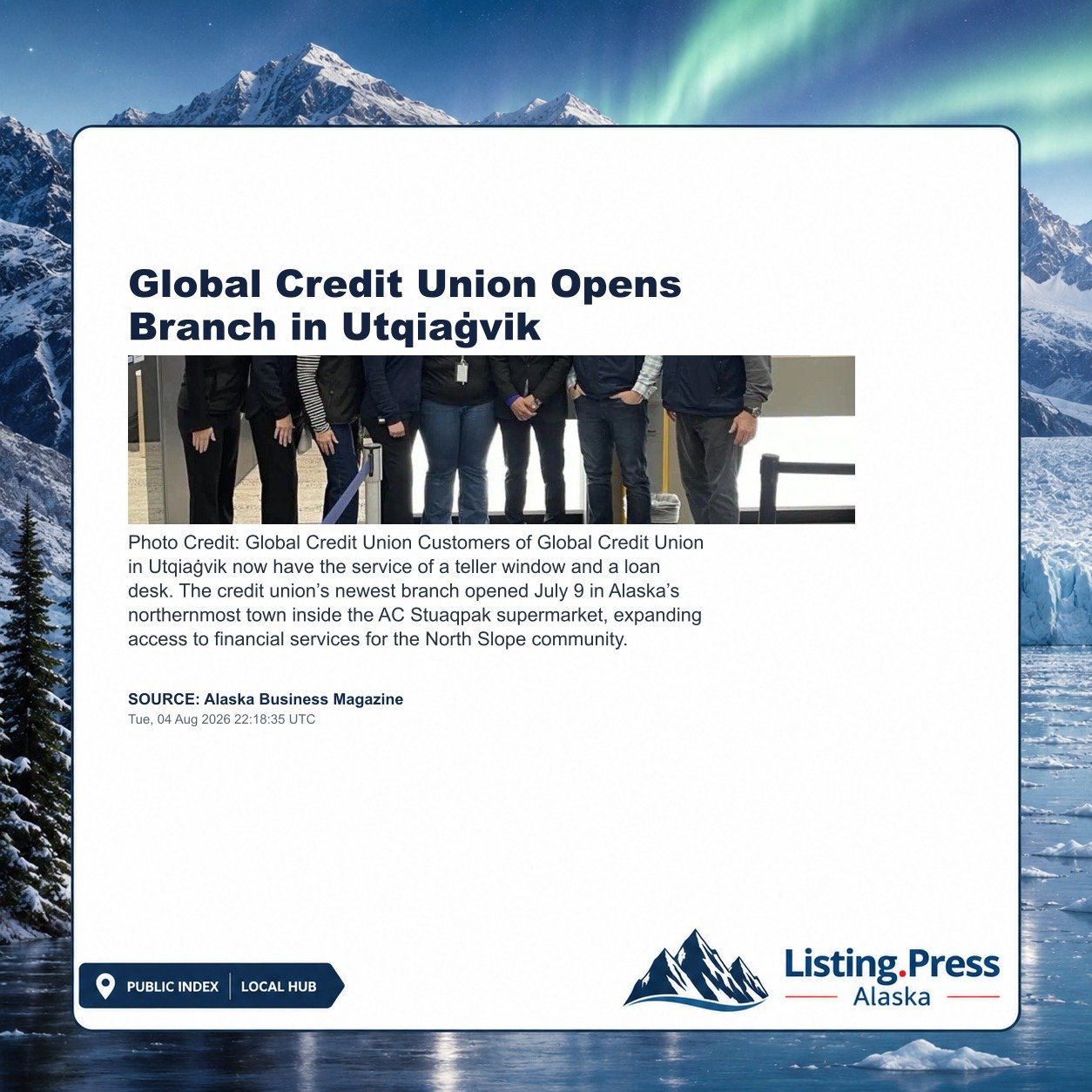 Global Credit Union Opens Branch in Utqiaġvik