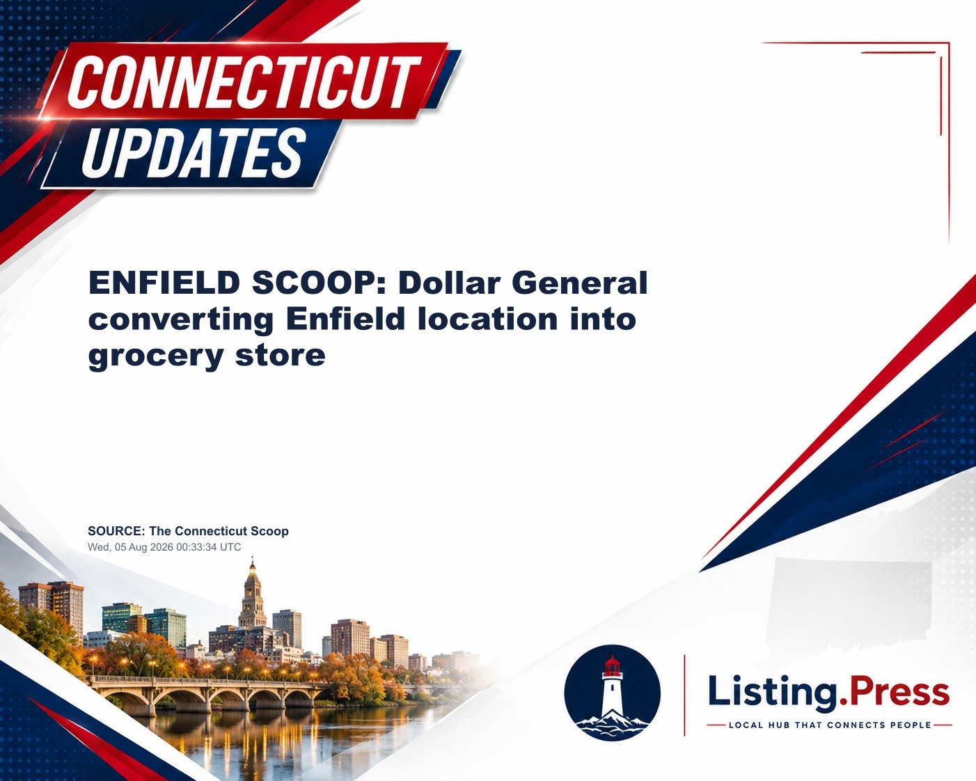 ENFIELD SCOOP: Dollar General converting Enfield location into grocery store