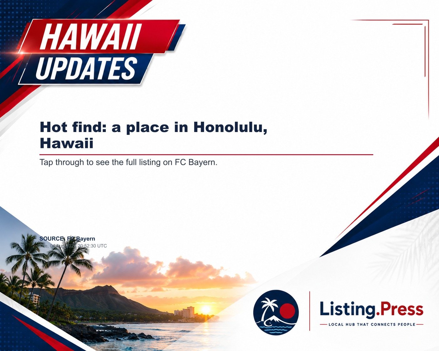 Hot find: a place in Honolulu, Hawaii