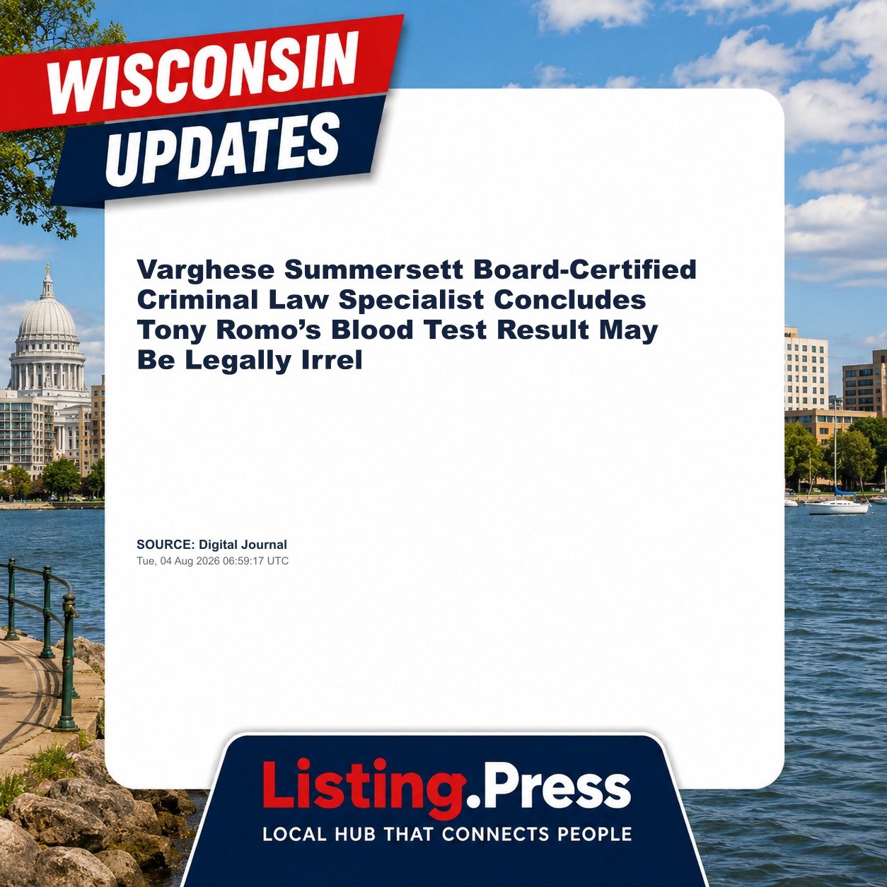Varghese Summersett Board-Certified Criminal Law Specialist Concludes Tony Romo’s Blood Test Result May Be Legally Irrel