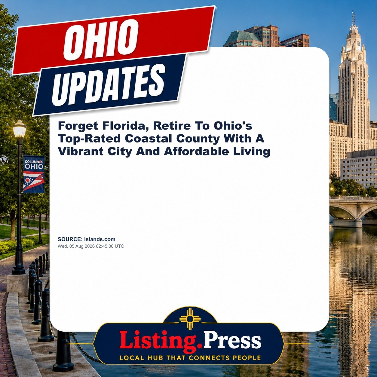 Forget Florida, Retire To Ohio's Top-Rated Coastal County With A Vibrant City And Affordable Living