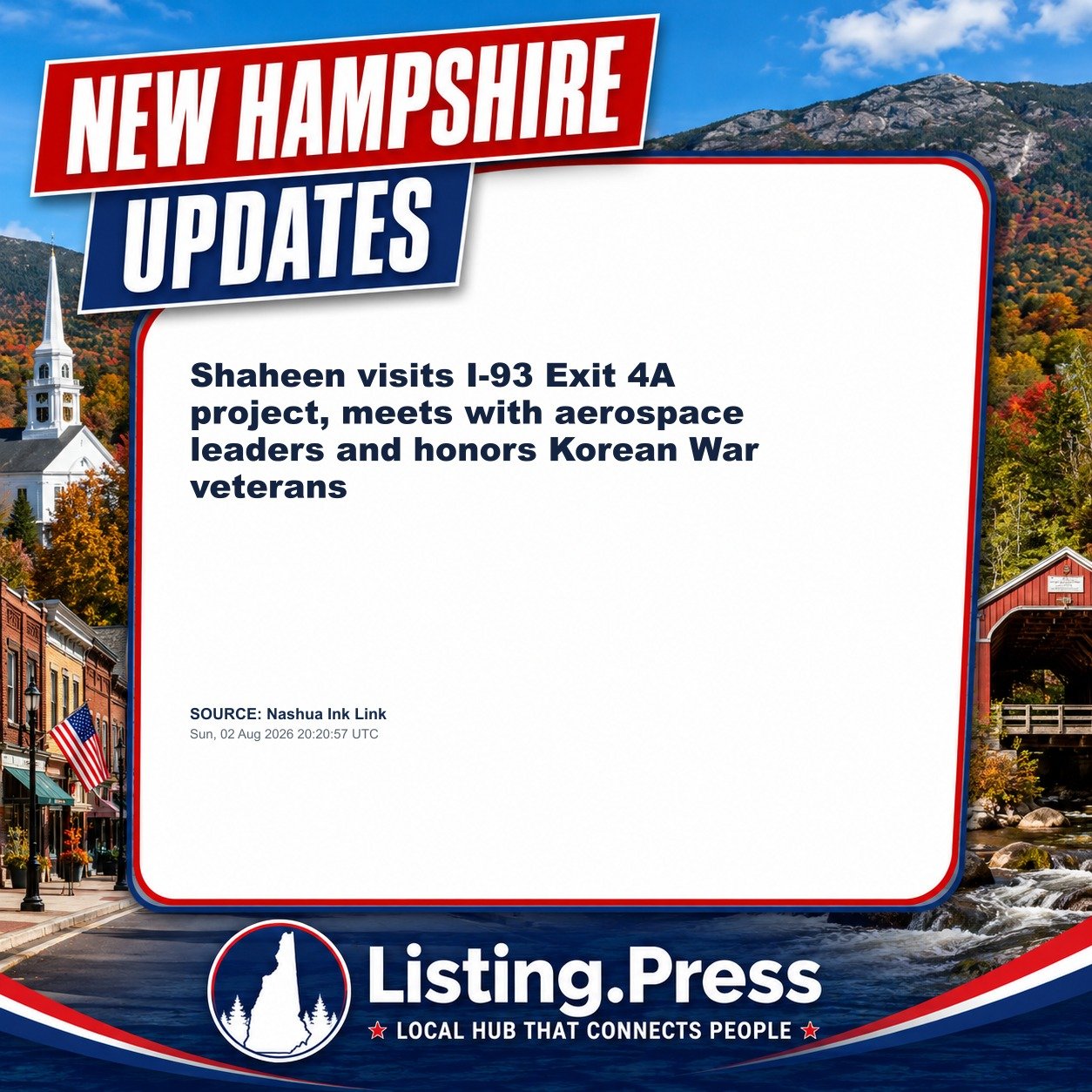Shaheen visits I-93 Exit 4A project, meets with aerospace leaders and honors Korean War veterans