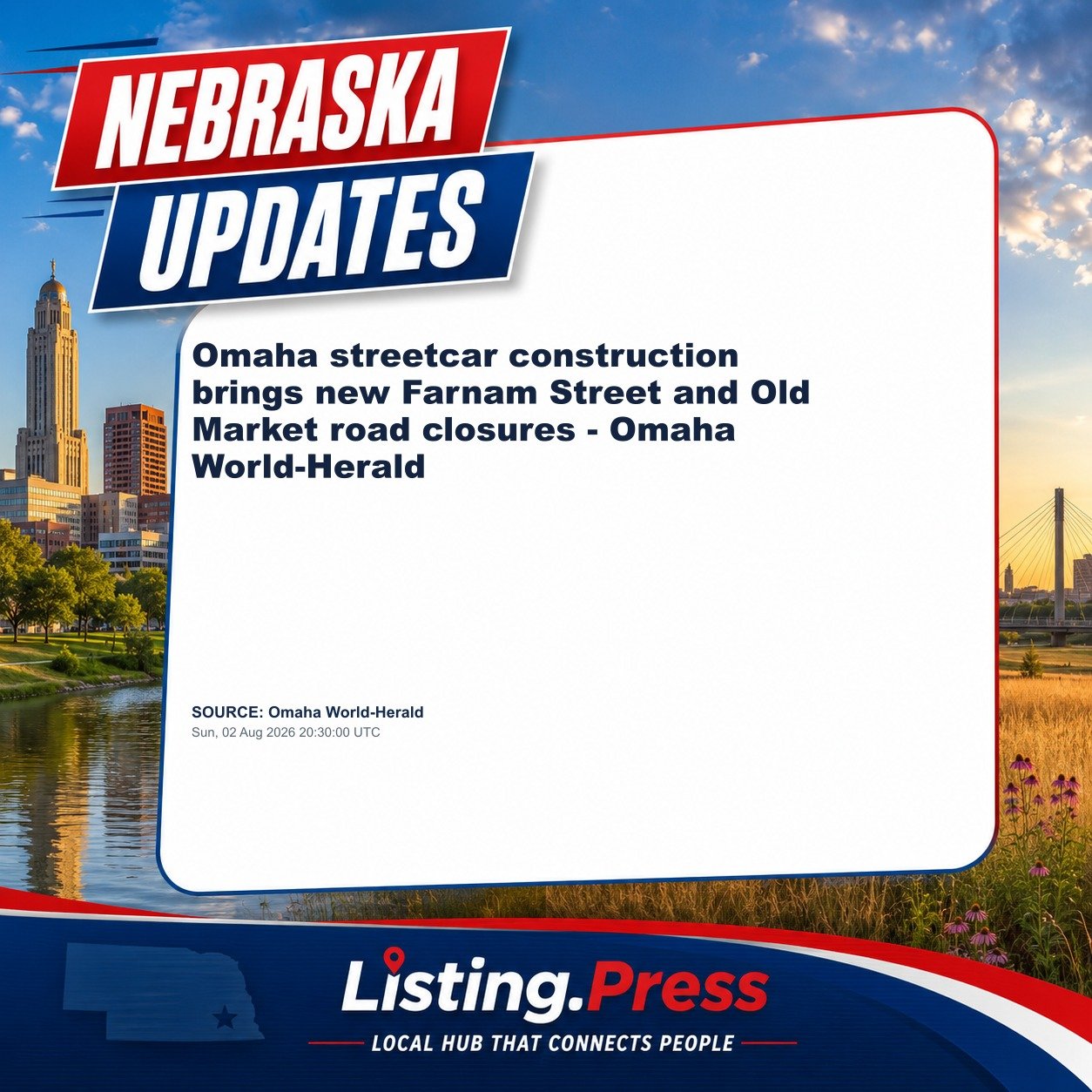 Omaha streetcar construction brings new Farnam Street and Old Market road closures - Omaha World-Herald