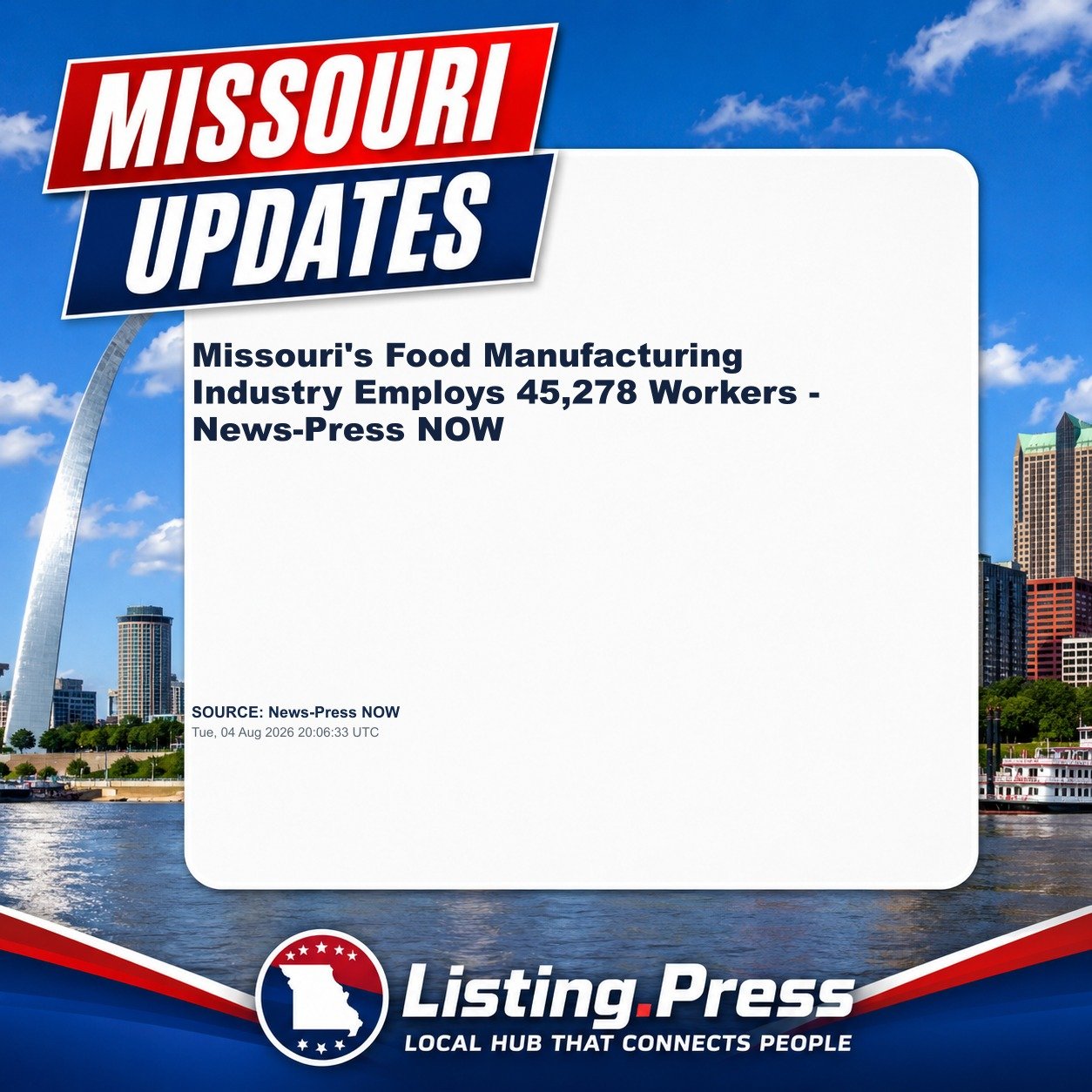 Missouri's Food Manufacturing Industry Employs 45,278 Workers - News-Press NOW
