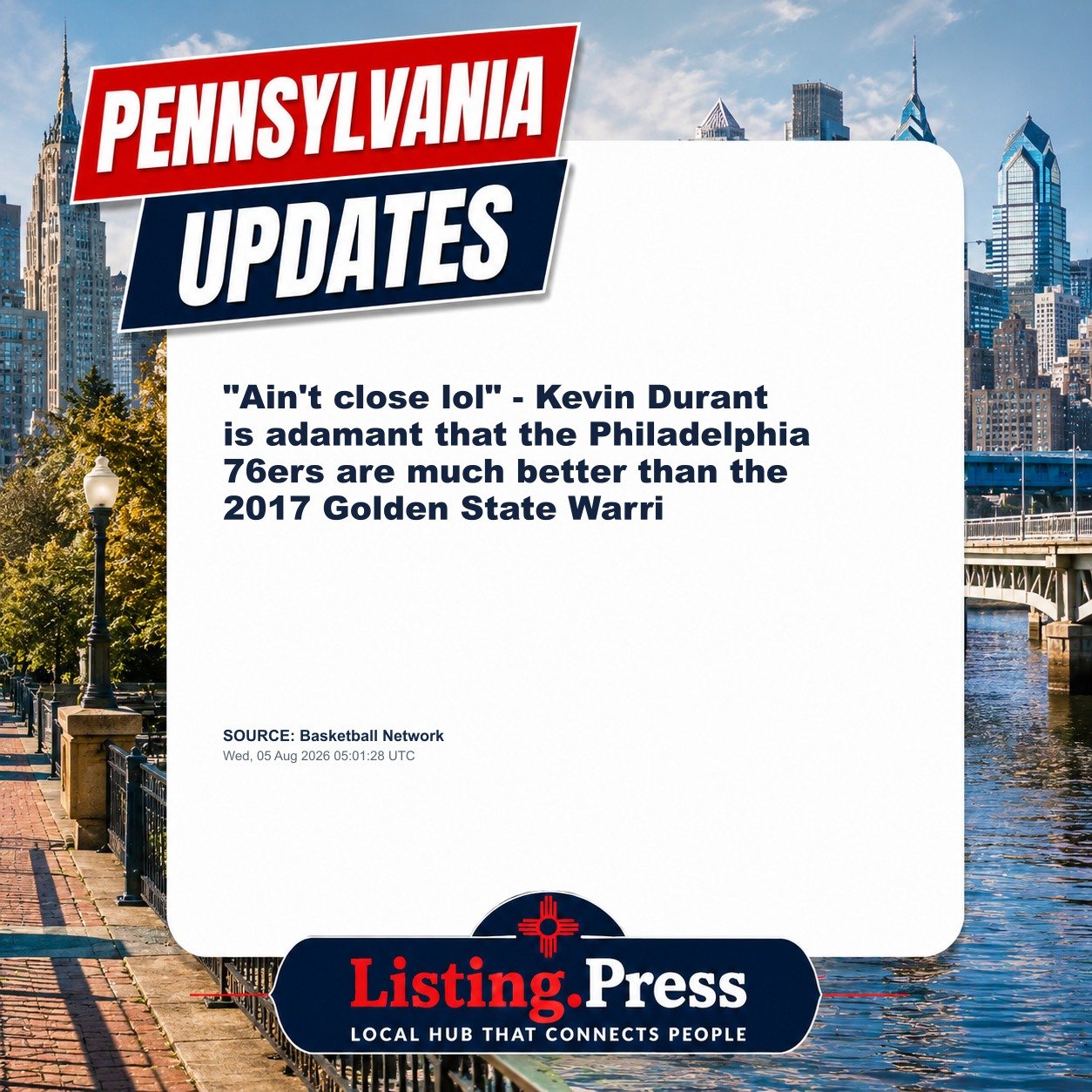 "Ain't close lol" - Kevin Durant is adamant that the Philadelphia 76ers are much better than the 2017 Golden State Warri