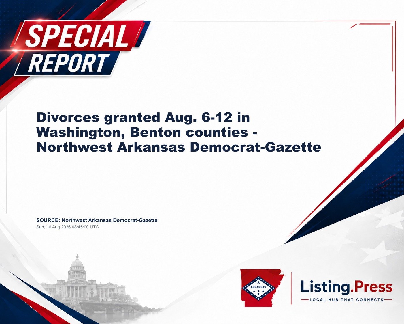 Divorces granted Aug. 6-12 in Washington, Benton counties - Northwest Arkansas Democrat-Gazette