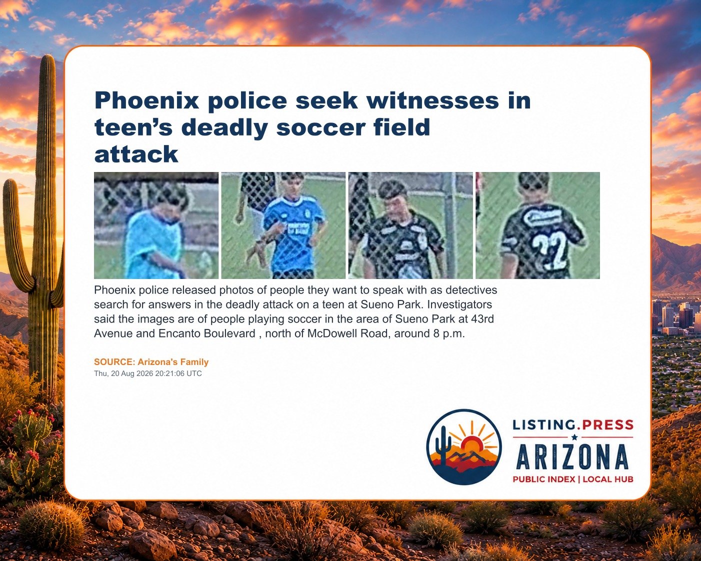 Phoenix police seek witnesses in teen’s deadly soccer field attack