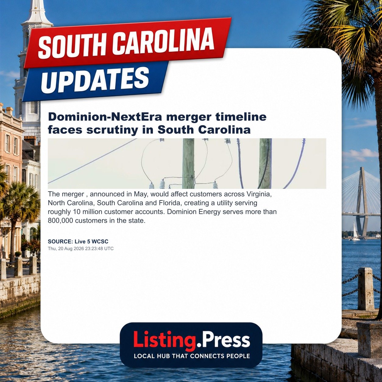 Dominion-NextEra merger timeline faces scrutiny in South Carolina