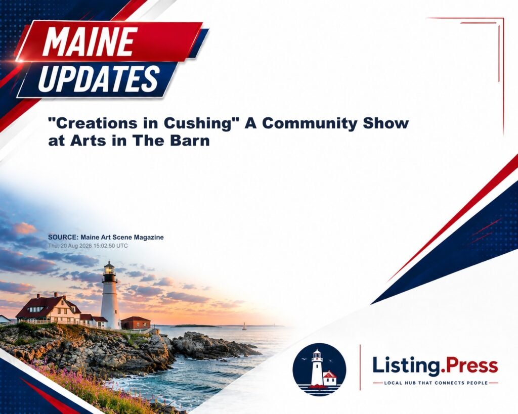 “Creations in Cushing” A Community Show at Arts in The Barn