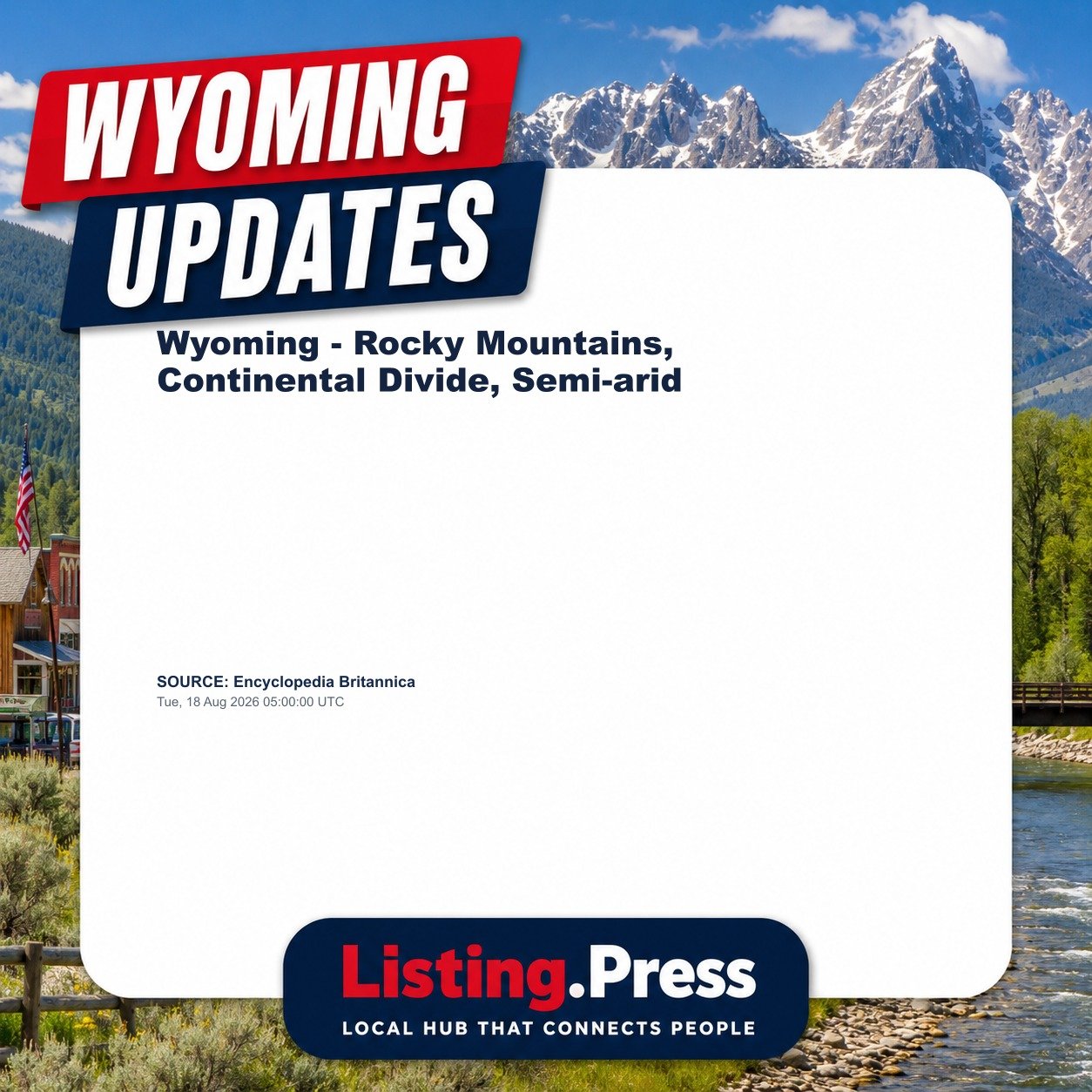 Wyoming - Rocky Mountains, Continental Divide, Semi-arid