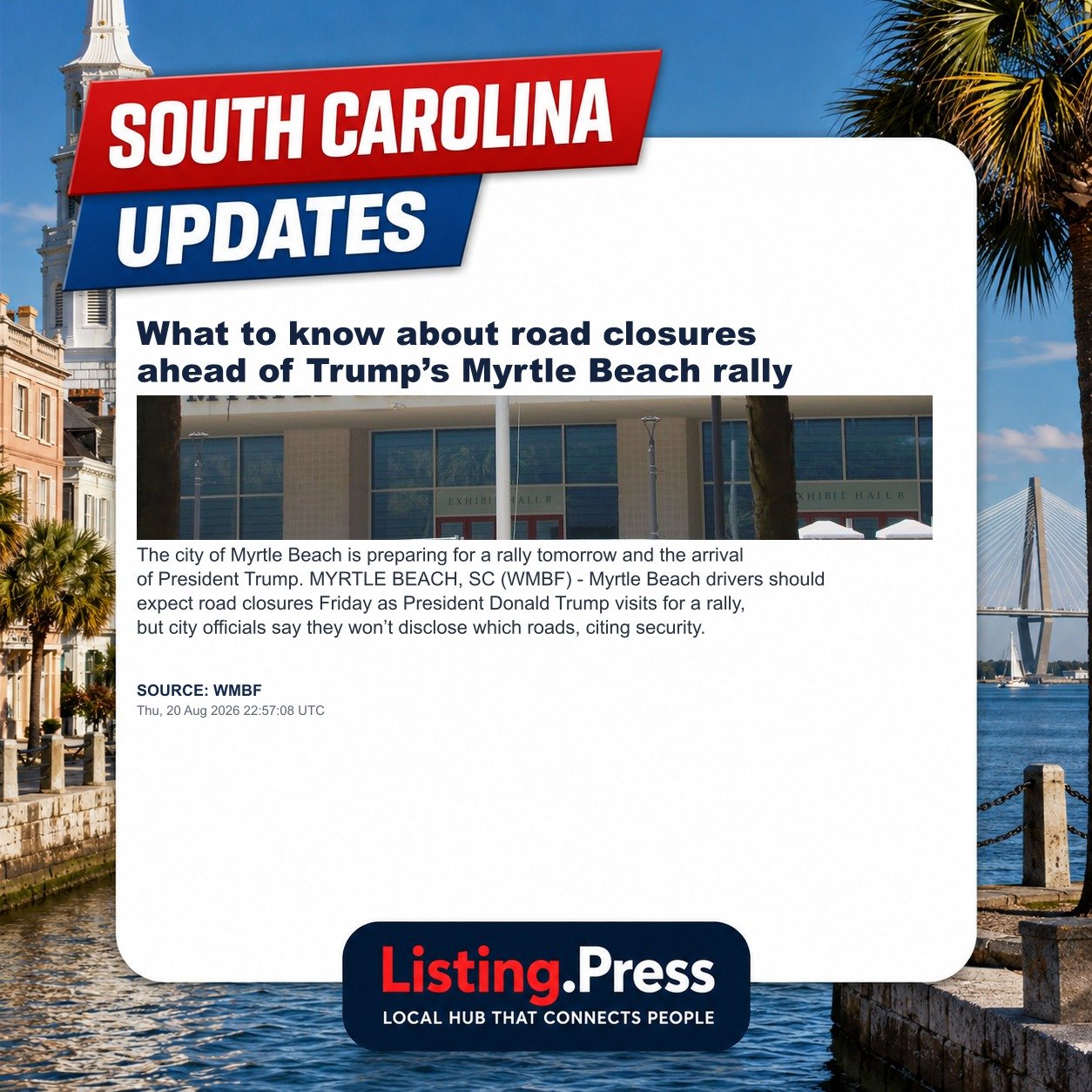 What to know about road closures ahead of Trump’s Myrtle Beach rally