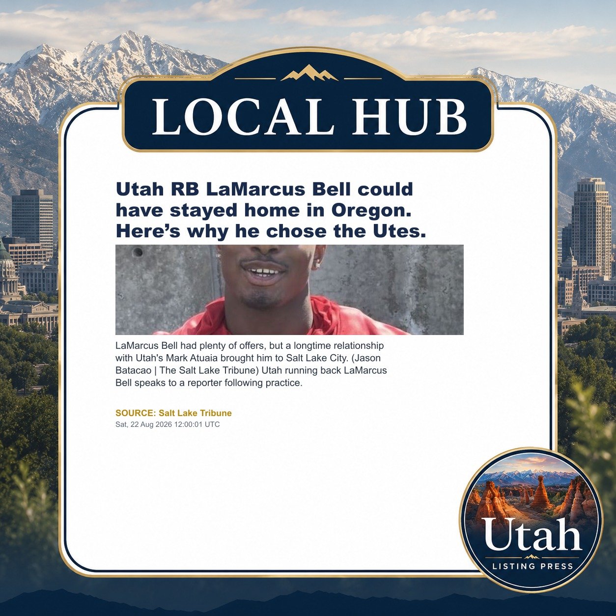 Utah RB LaMarcus Bell could have stayed home in Oregon. Here’s why he chose the Utes.