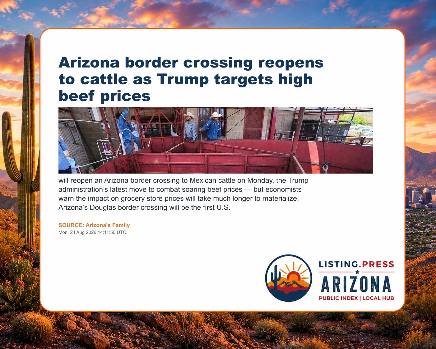 Arizona border crossing reopens to cattle as Trump targets high beef prices
