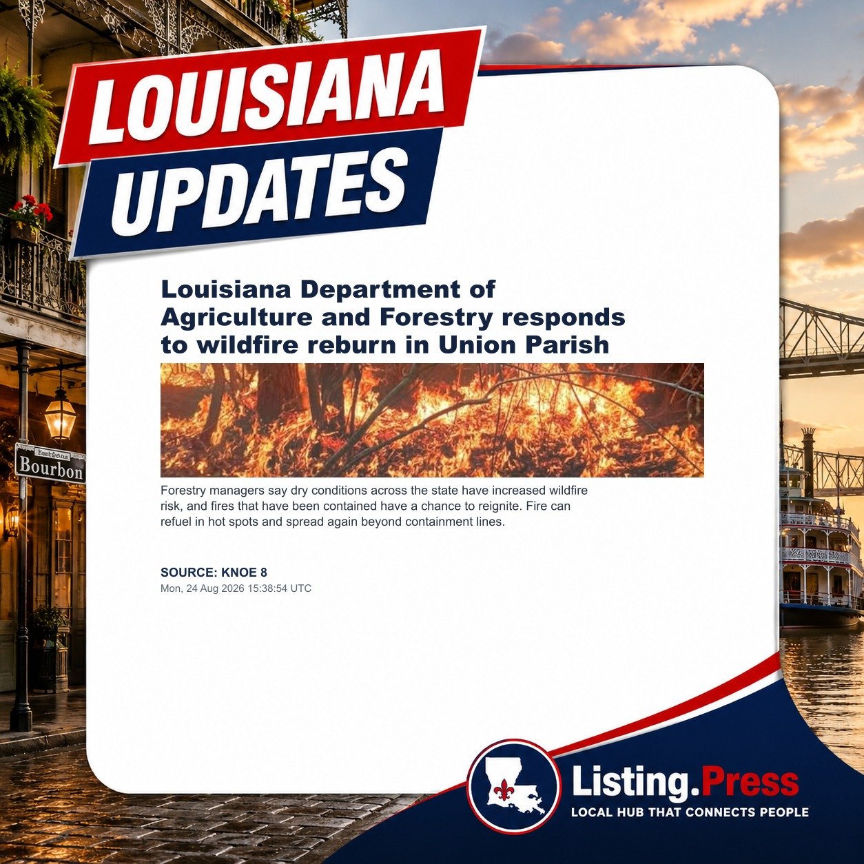 Louisiana Department of Agriculture and Forestry responds to wildfire reburn in Union Parish