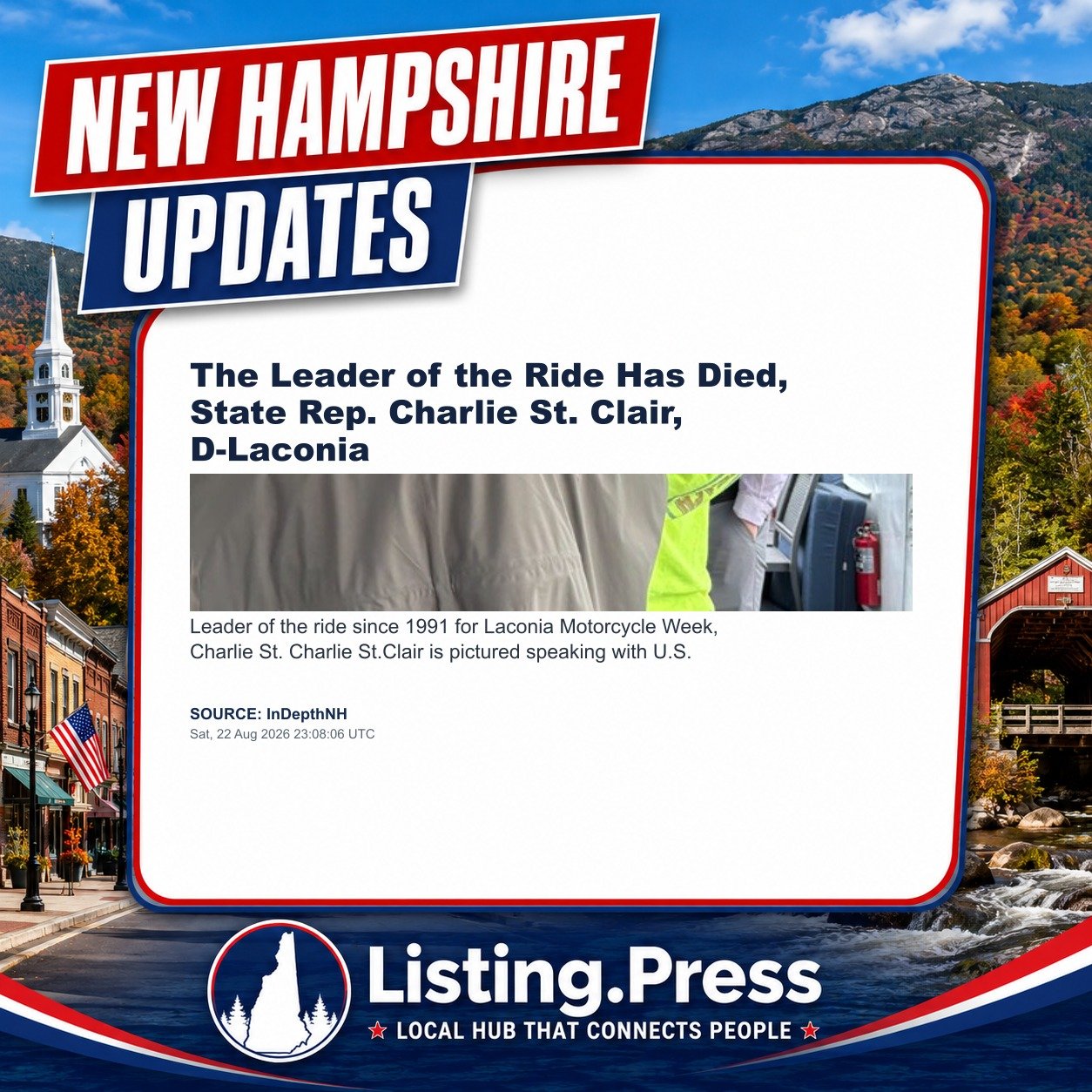 The Leader of the Ride Has Died, State Rep. Charlie St. Clair, D-Laconia