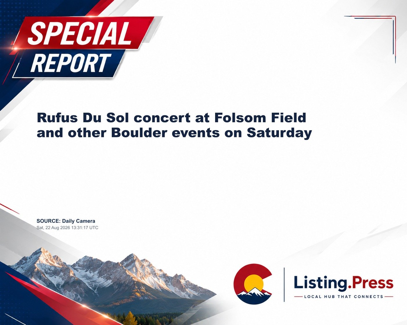 Rufus Du Sol concert at Folsom Field and other Boulder events on Saturday