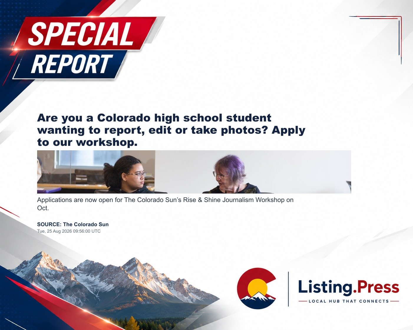 Are you a Colorado high school student wanting to report, edit or take photos? Apply to our workshop.