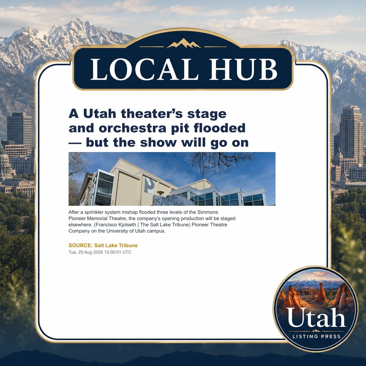 A Utah theater’s stage and orchestra pit flooded — but the show will go on
