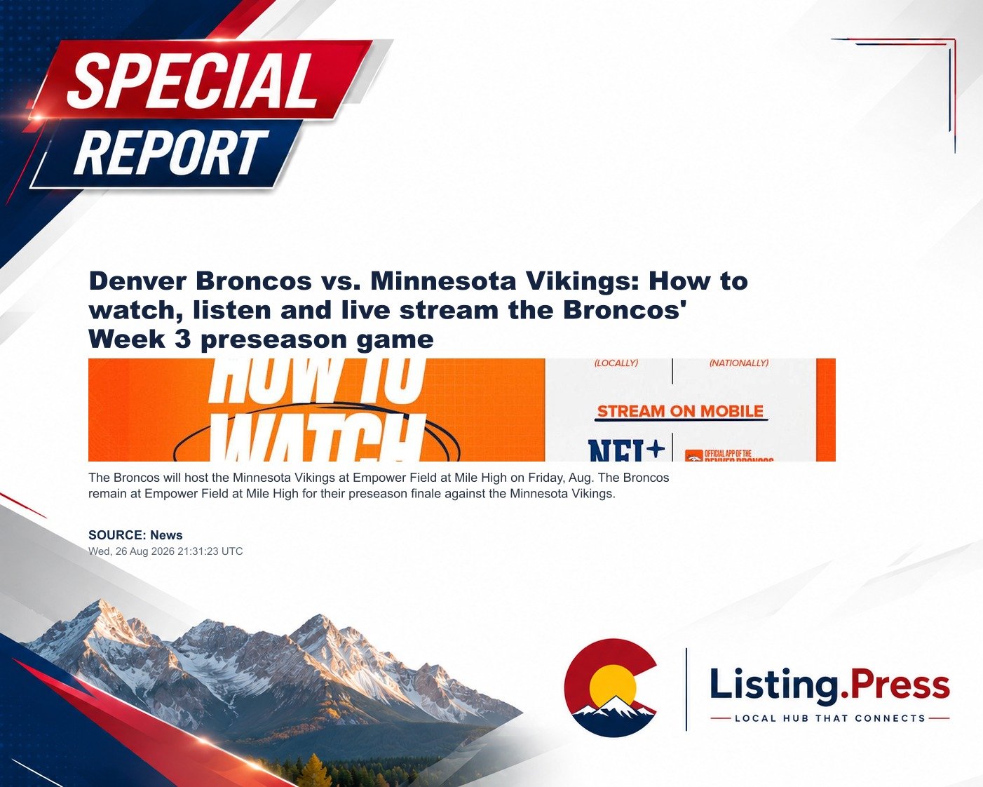 Denver Broncos vs. Minnesota Vikings: How to watch, listen and live stream the Broncos' Week 3 preseason game