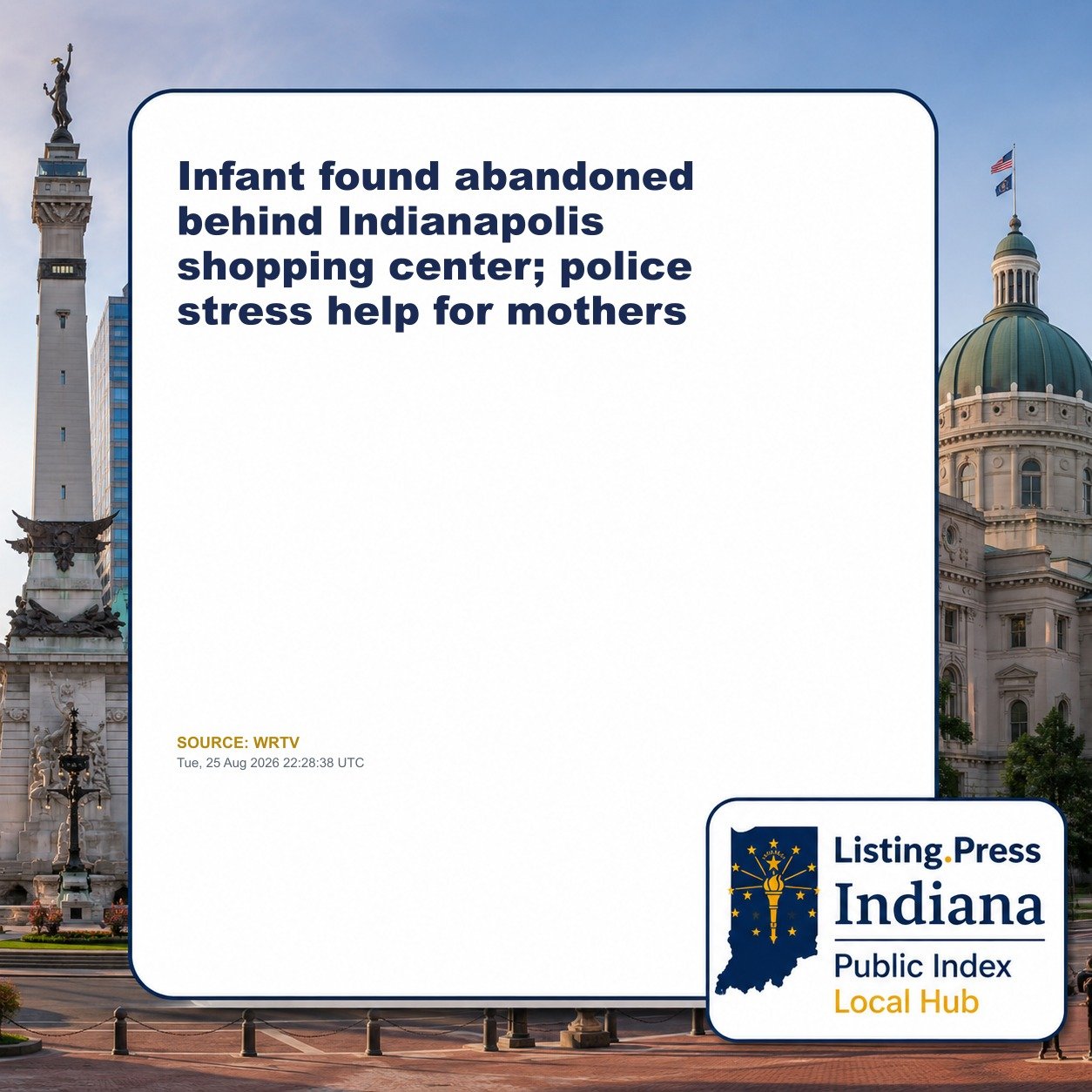 Infant found abandoned behind Indianapolis shopping center; police stress help for mothers