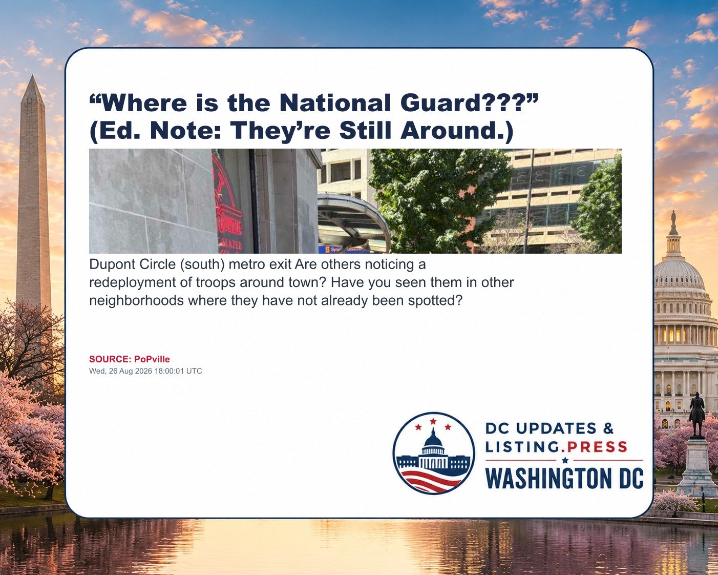 “Where is the National Guard???” (Ed. Note: They’re Still Around.)