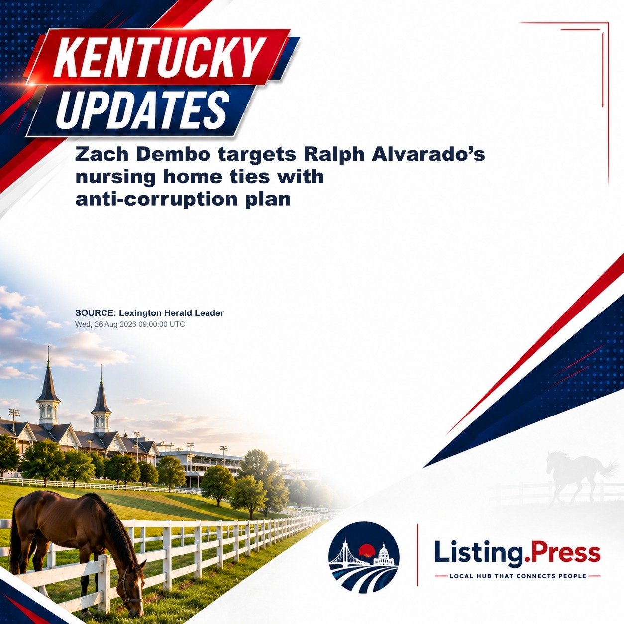 Zach Dembo targets Ralph Alvarado’s nursing home ties with anti-corruption plan