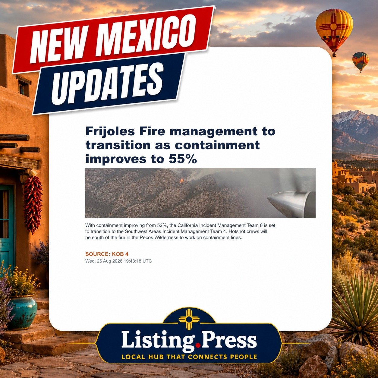 Frijoles Fire management to transition as containment improves to 55%