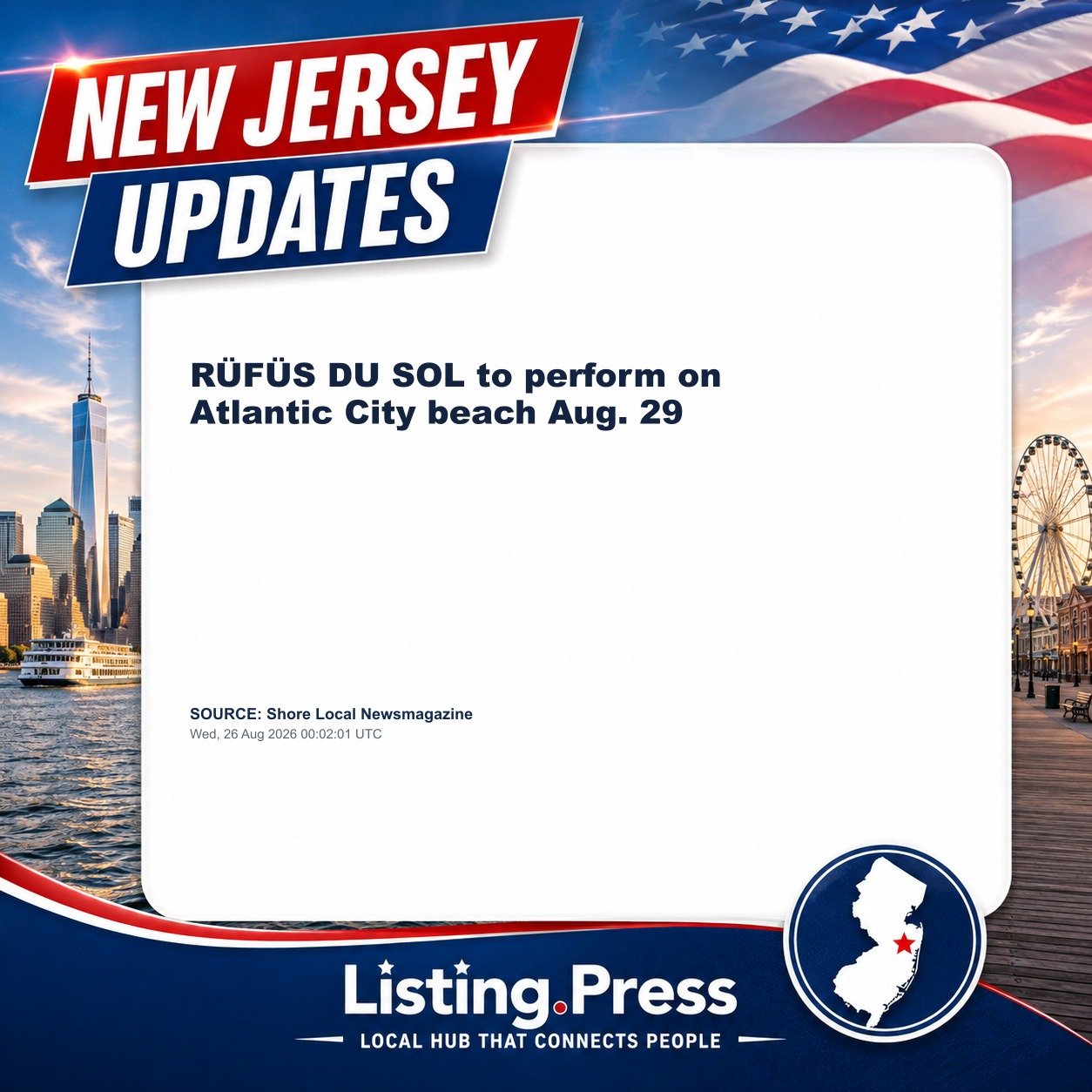 RÜFÜS DU SOL to perform on Atlantic City beach Aug. 29