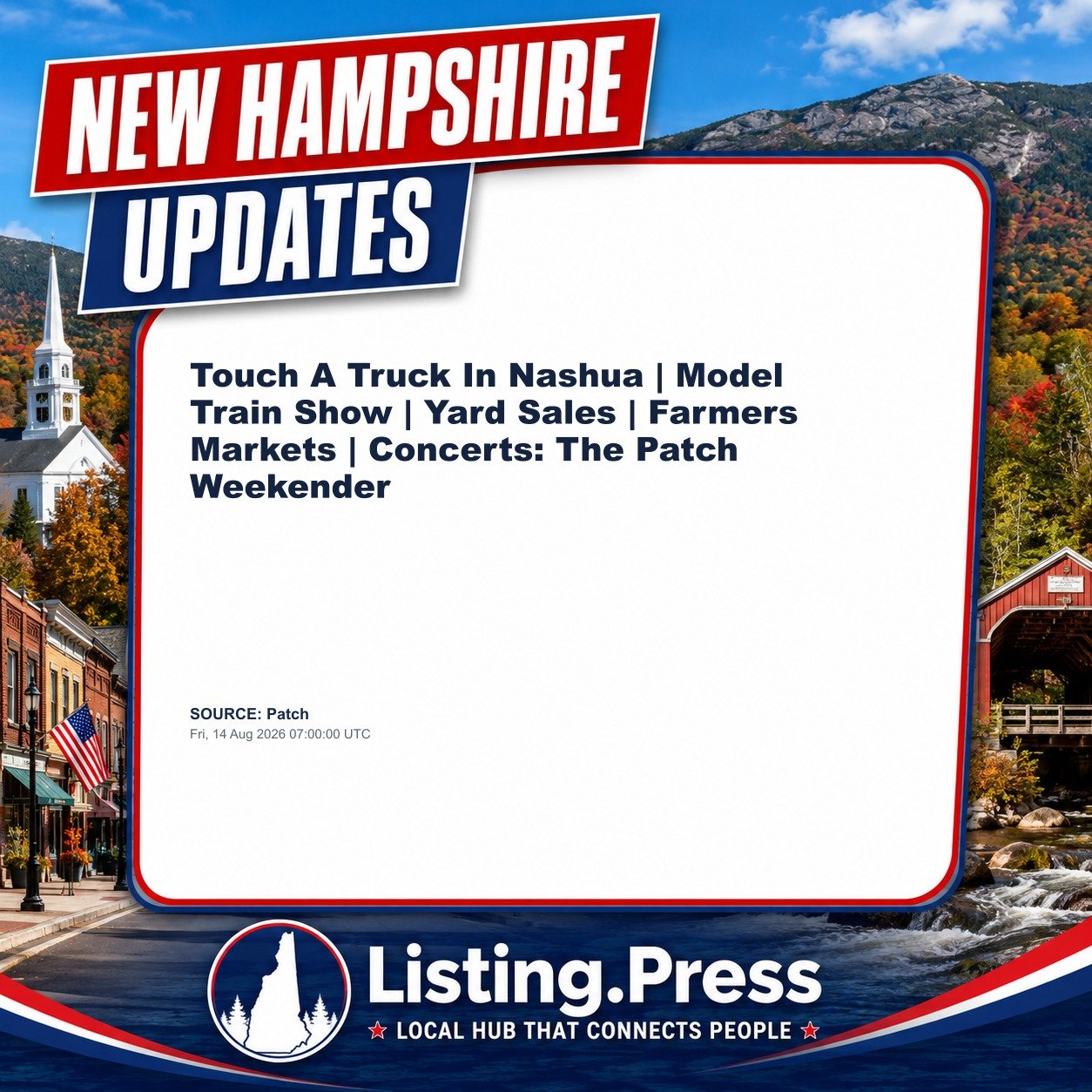 Touch A Truck In Nashua | Model Train Show | Yard Sales | Farmers Markets | Concerts: The Patch Weekender