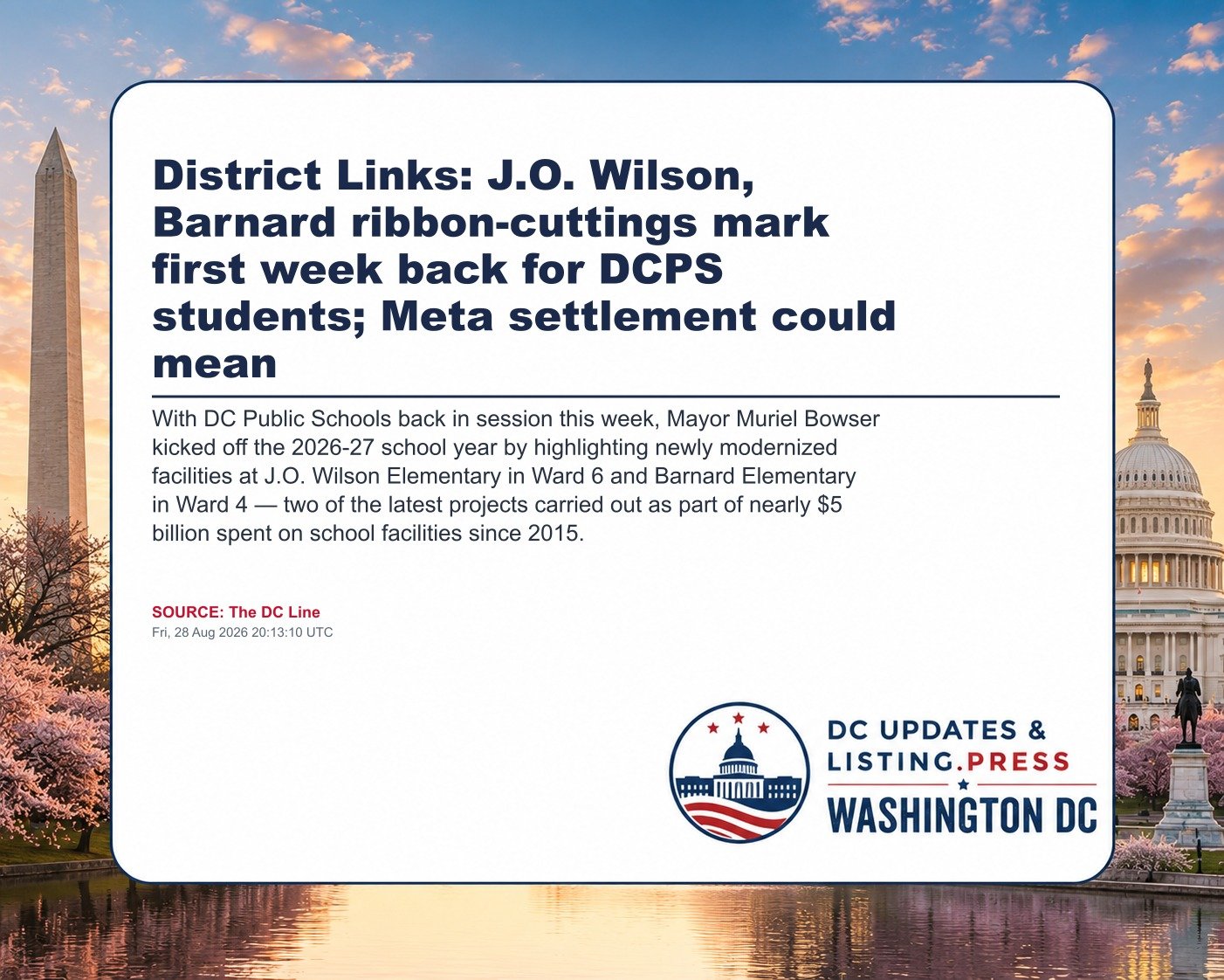 District Links: J.O. Wilson, Barnard ribbon-cuttings mark first week back for DCPS students; Meta settlement could mean