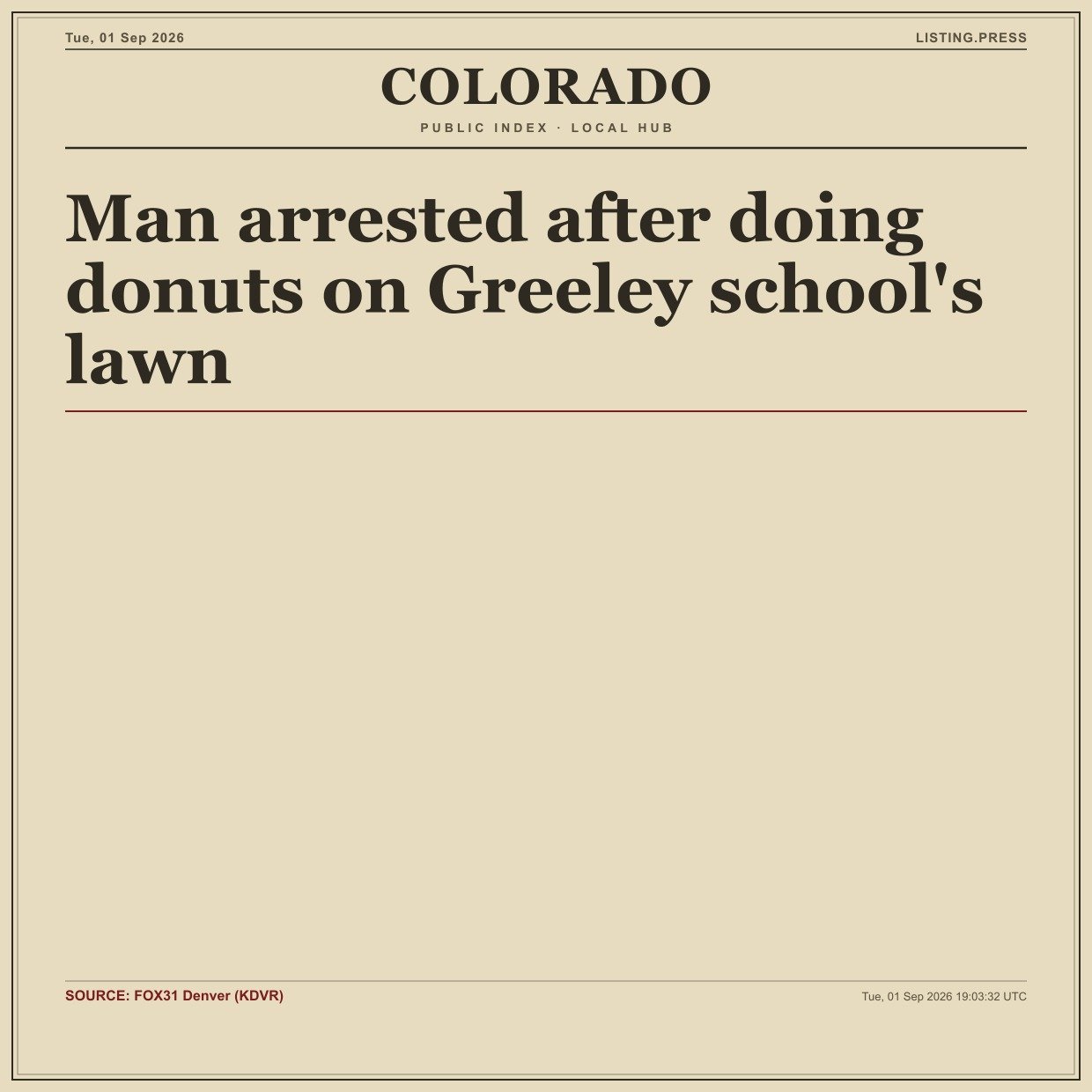 Man arrested after doing donuts on Greeley school's lawn