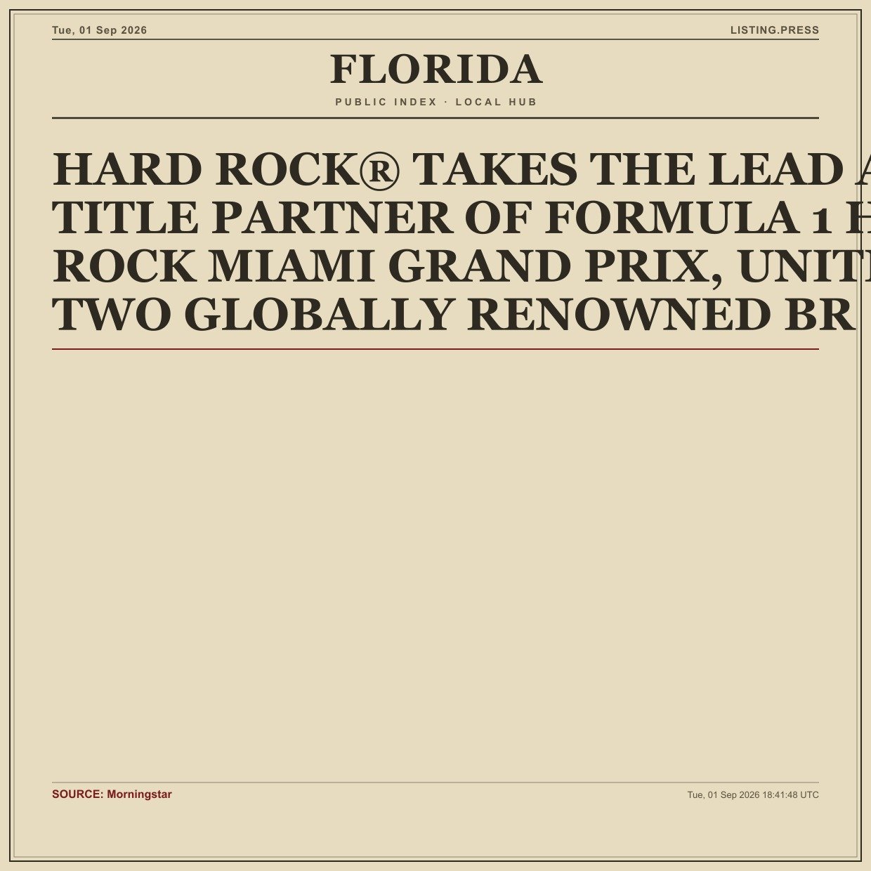 HARD ROCK® TAKES THE LEAD AS NEW TITLE PARTNER OF FORMULA 1 HARD ROCK MIAMI GRAND PRIX, UNITING TWO GLOBALLY RENOWNED BR