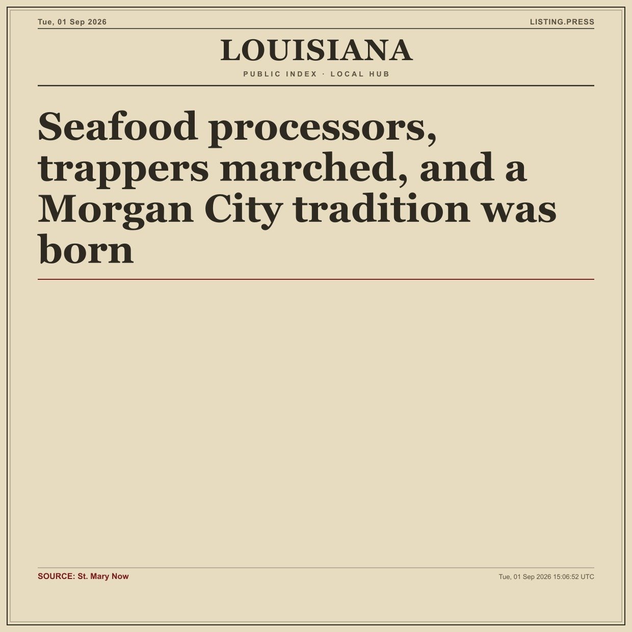 Seafood processors, trappers marched, and a Morgan City tradition was born