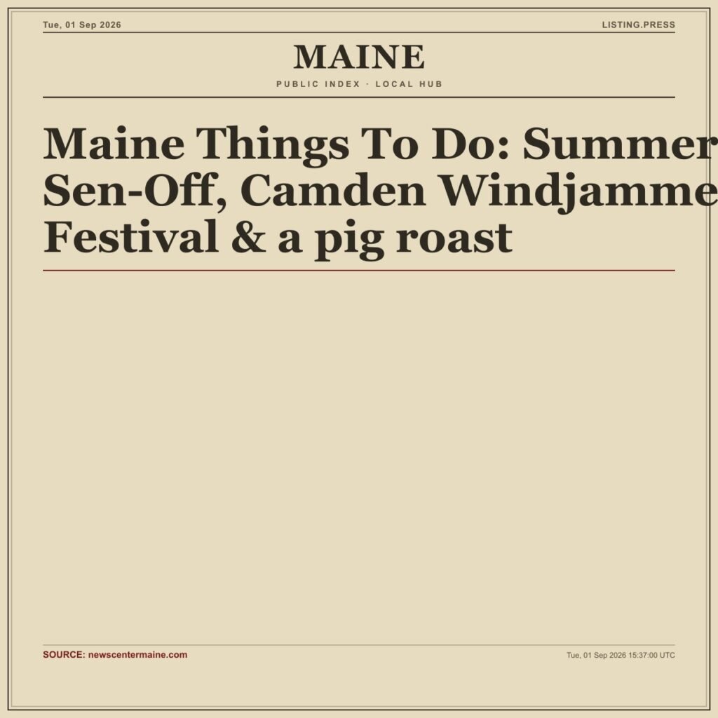 Maine Things To Do: Summer Sen-Off, Camden Windjammer Festival & a pig roast