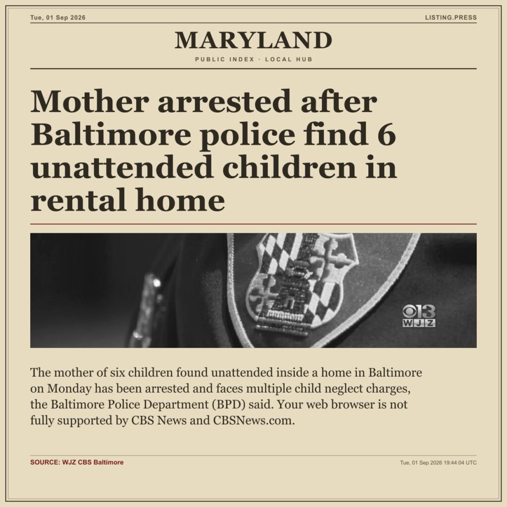 Mother arrested after Baltimore police find 6 unattended children in rental home