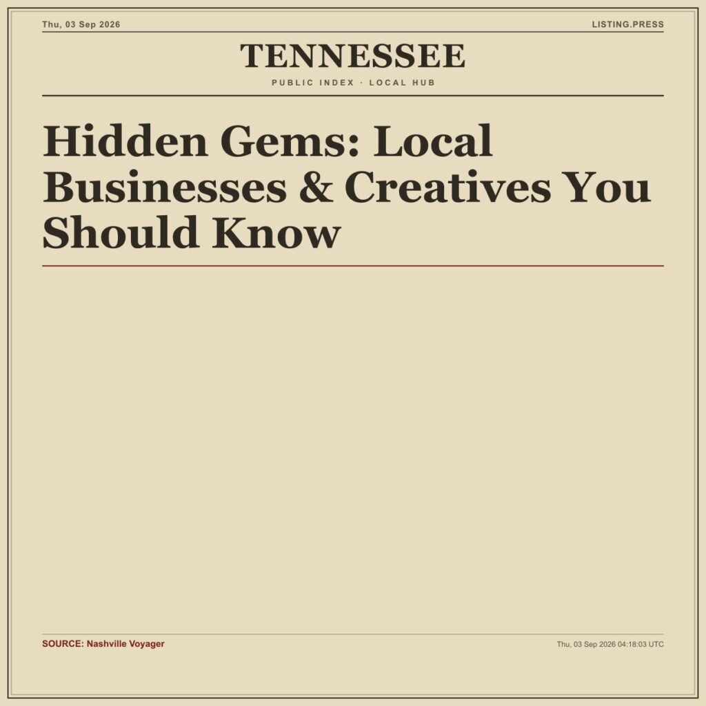 Hidden Gems: Local Businesses & Creatives You Should Know