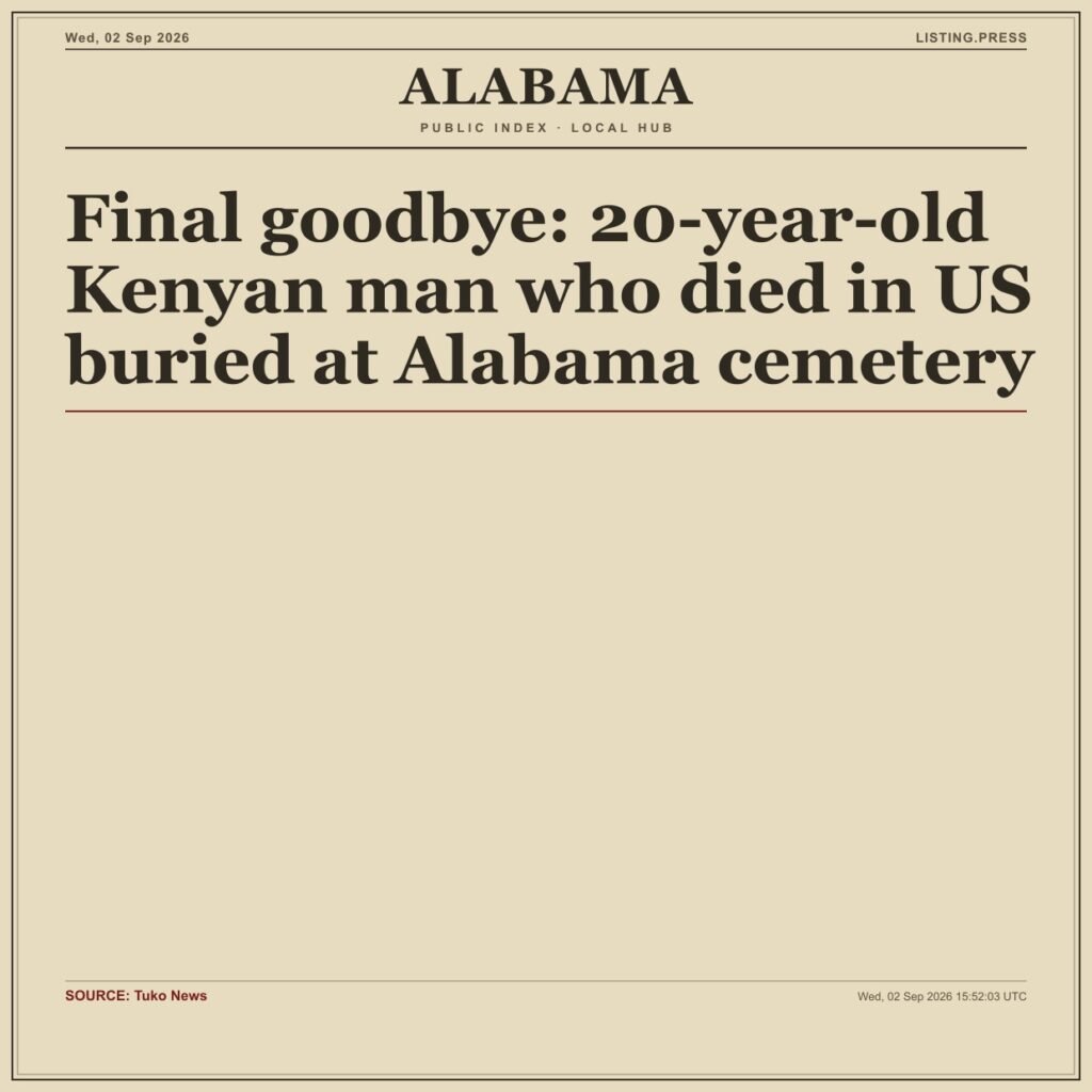 Final goodbye: 20-year-old Kenyan man who died in US buried at Alabama cemetery
