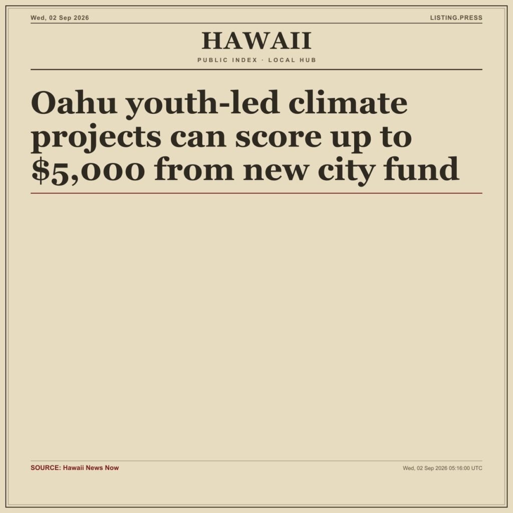 Oahu youth-led climate projects can score up to $5,000 from new city fund