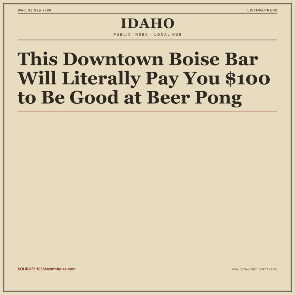 This Downtown Boise Bar Will Literally Pay You $100 to Be Good at Beer Pong