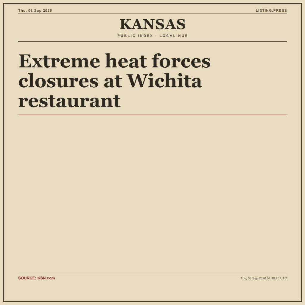 Extreme heat forces closures at Wichita restaurant
