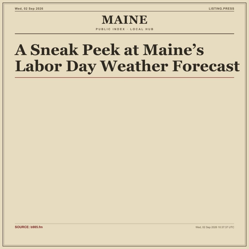A Sneak Peek at Maine’s Labor Day Weather Forecast