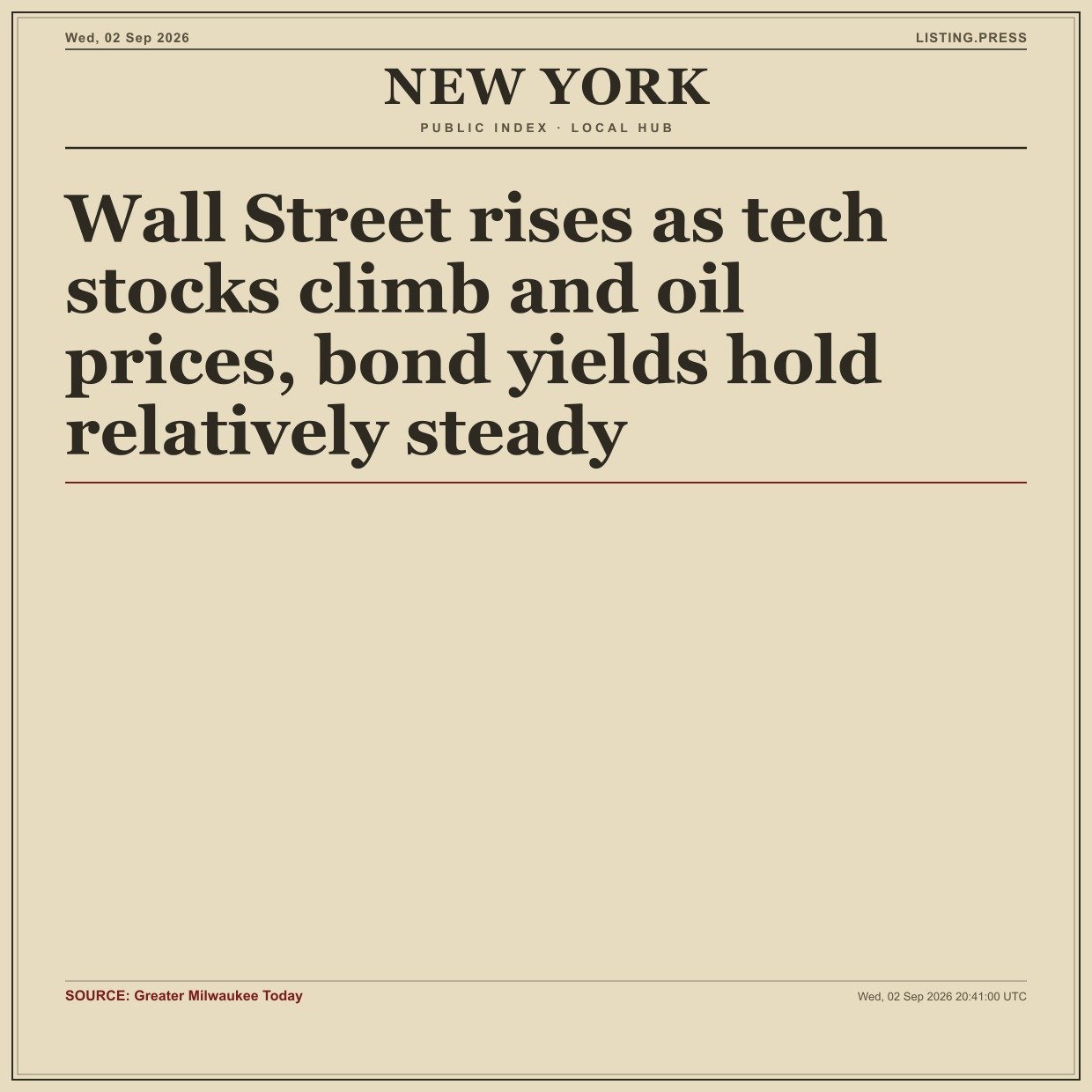 Wall Street rises as tech stocks climb and oil prices, bond yields hold relatively steady