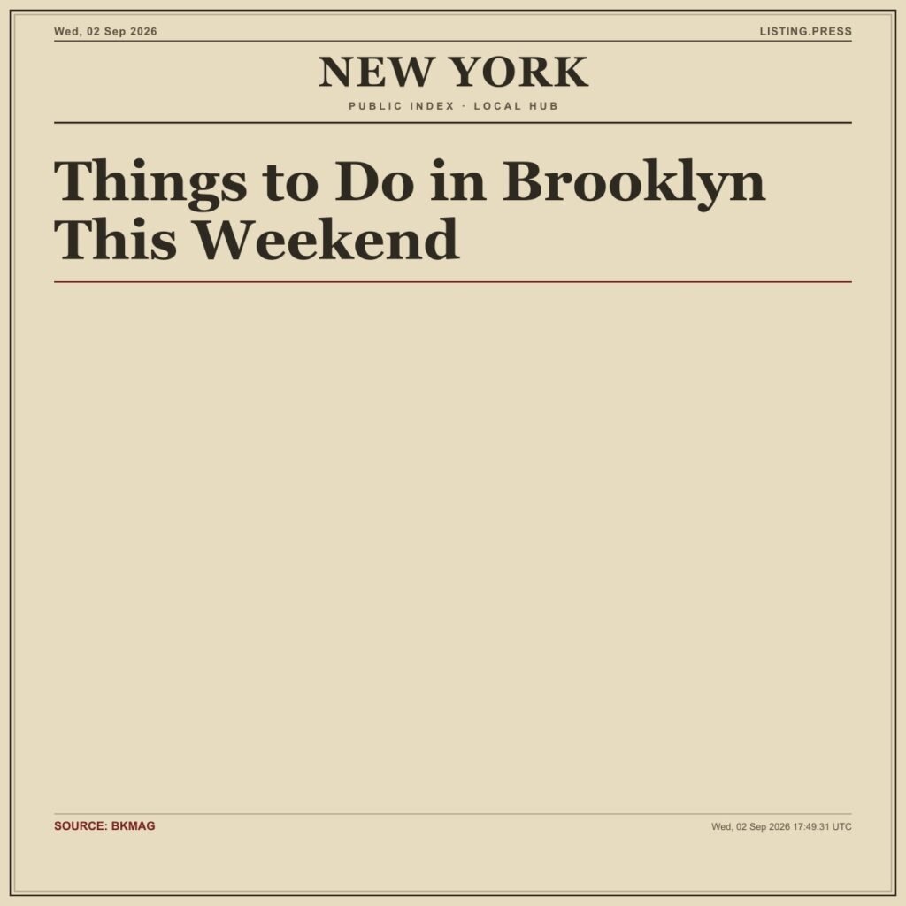 Things to Do in Brooklyn This Weekend