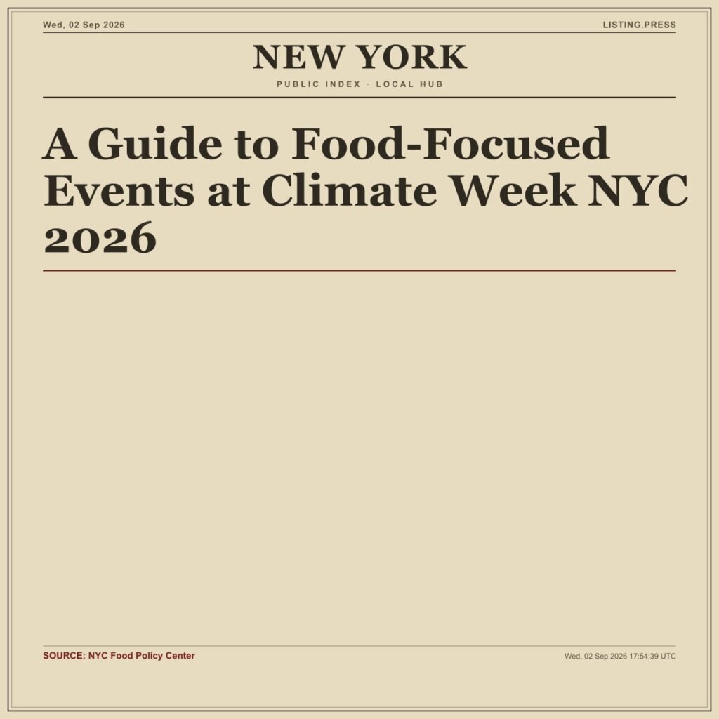 A Guide to Food-Focused Events at Climate Week NYC 2026