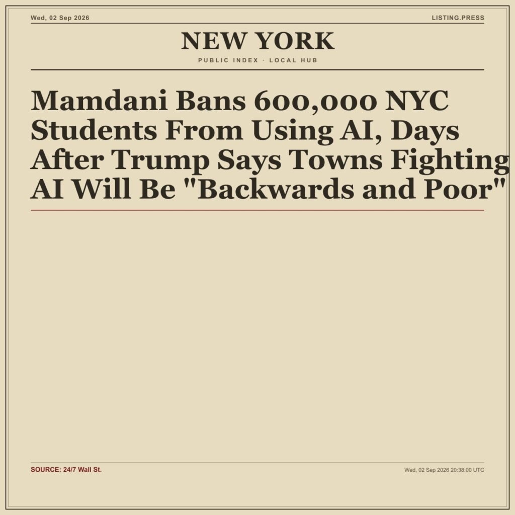 Mamdani Bans 600,000 NYC Students From Using AI, Days After Trump Says Towns Fighting AI Will Be “Backwards and Poor”