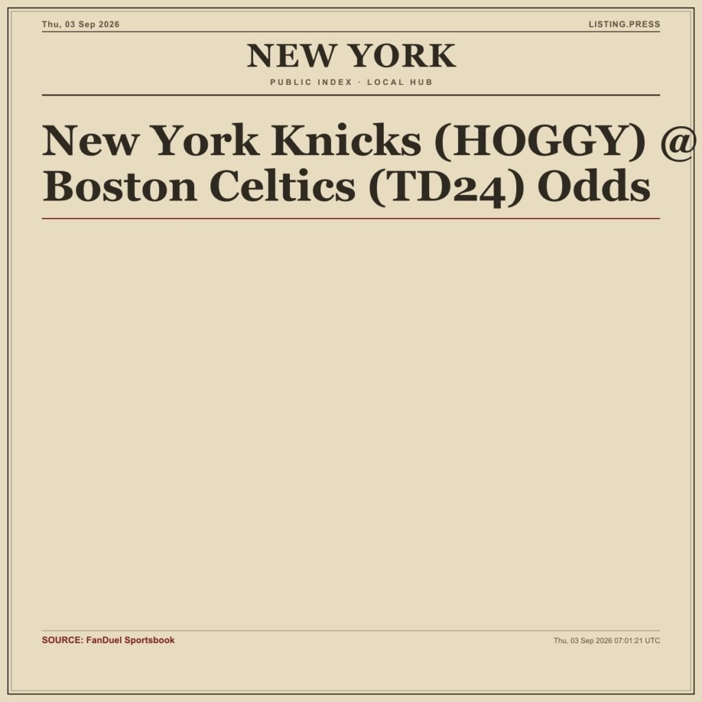 New York Knicks (HOGGY) @ Boston Celtics (TD24) Odds