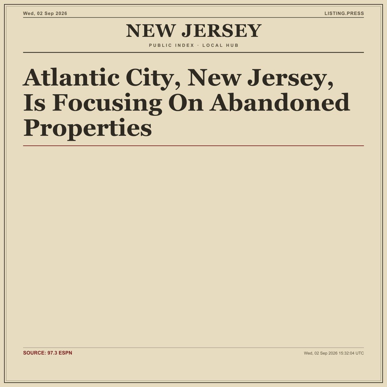 Atlantic City, New Jersey, Is Focusing On Abandoned Properties