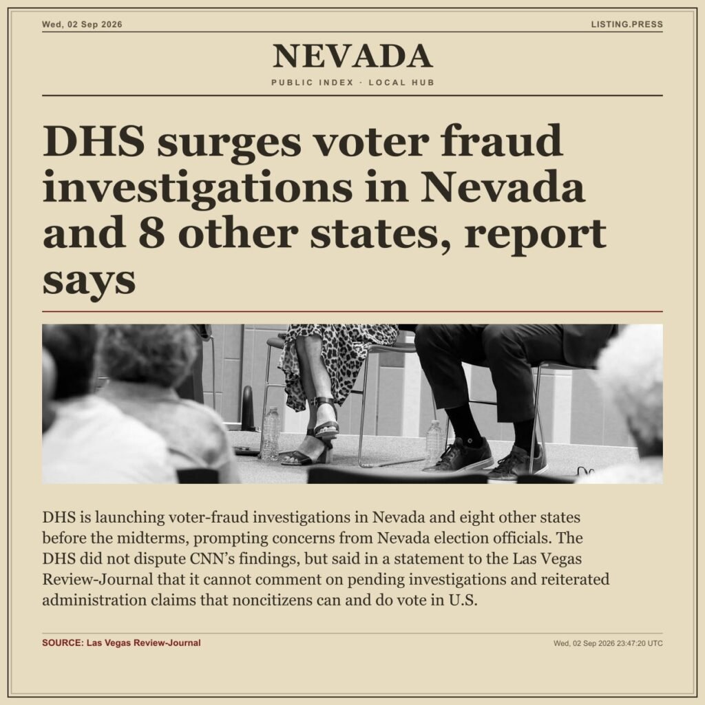 DHS surges voter fraud investigations in Nevada and 8 other states, report says